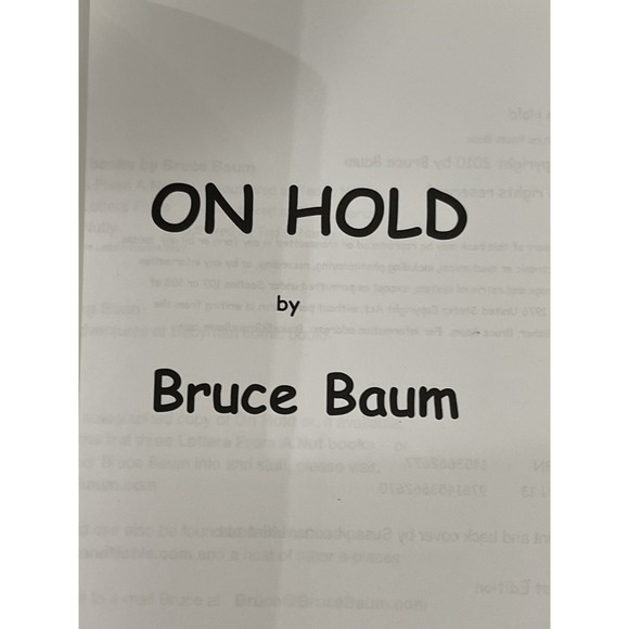 On Hold: Writings Written Only While on Hold by Bruce Baum 2010 Signed First Ed. - Picture 6 of 7